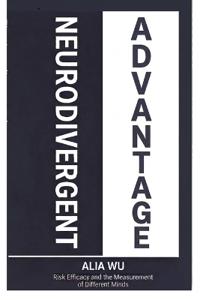 The Neurodivergent Advantage