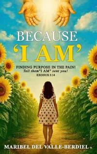 Because "I AM"