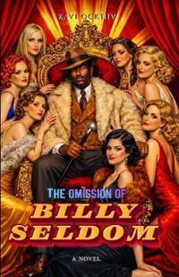 The Omission of Billy Seldom