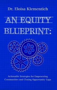 An Equity Blueprint