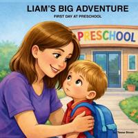 Liam's Big Adventure