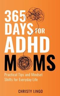 365 Days for ADHD Moms