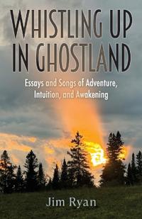 Whistling Up in Ghostland