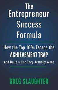 The Entrepreneur Success Formula