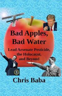 Bad Apples, Bad Water