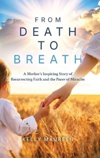 From Death to Breath