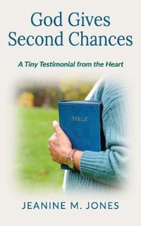 God Gives Second Chances