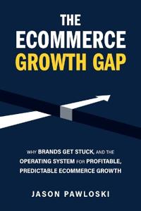The eCommerce Growth Gap