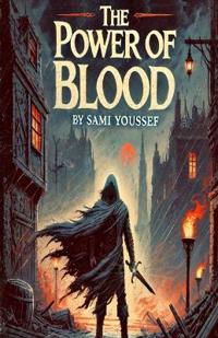 The Power of Blood