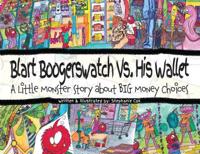 Blart Boogerswatch Vs His Wallet