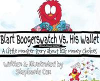 Blart Boogerswatch Vs His Wallet