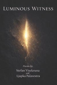 Luminous Witness