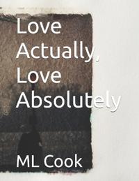 Love Actually, Love Absolutely