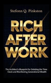Rich After Work