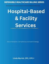 Defensible Healthcare Billing