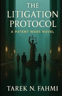 The Litigation Protocol