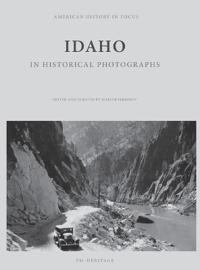 Idaho in Historical Photographs