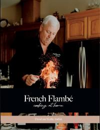 French Flambé Cooking at Home