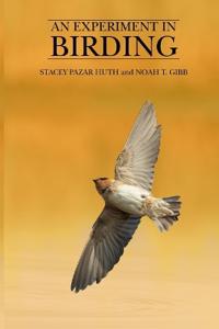 An Experiment In Birding