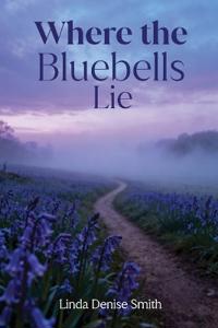 Where the Bluebells Lie