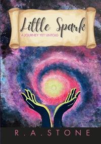 Little Spark - A Journey Yet Untold