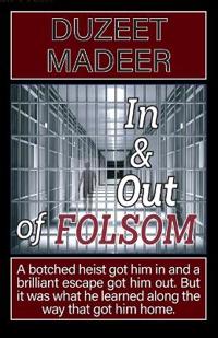 In & Out of Folsom