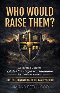 Who Would Raise Them?