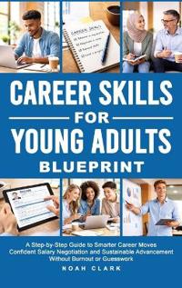 Career Skills for Young Adults Blueprint