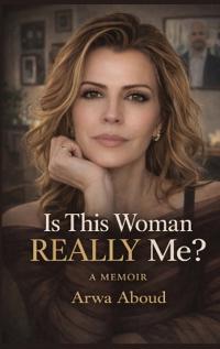 Is This Woman Really Me?