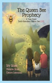 The Queen Bee Prophecy