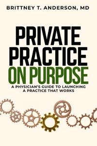 Private Practice. On Purpose