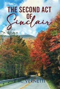 Kirjan kansi "The Second Act of Sinclair"