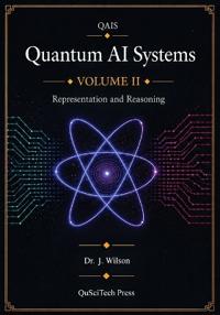 Quantum AI Systems (QAIS)