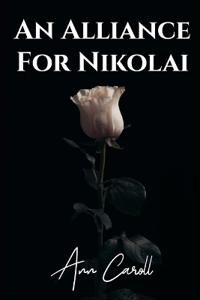 An Alliance For Nikolai