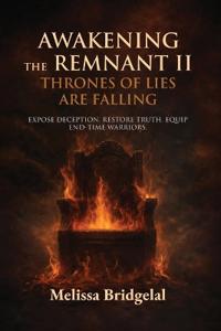 Awakening the Remnant II
