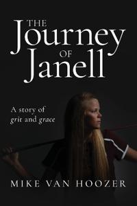 Bokomslag för "The Journey of Janell"