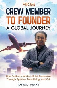 From Crew Member to Founder
