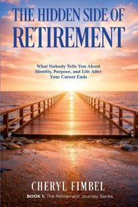 The Hidden Side of Retirement