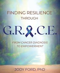 Finding Resilience Through Grace