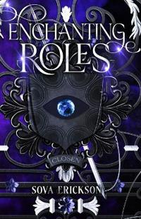 Enchanting Roles