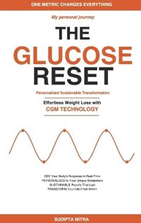 The Glucose Reset