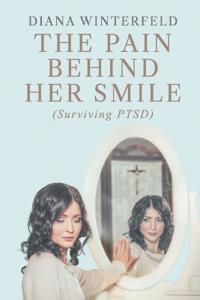 The Pain Behind Her Smile
