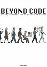 Beyond Code