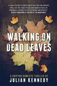 Walking on Dead Leaves