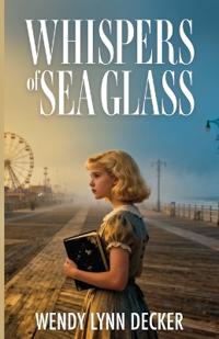 Whispers of Sea Glass