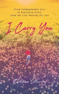I Carry You
