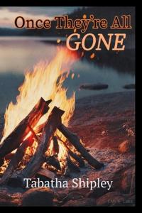 Once They're All Gone