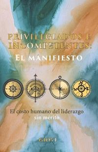 Zaro, G: Privilegiados e Incompetentes