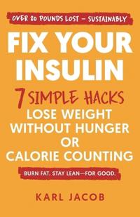 Fix Your Insulin