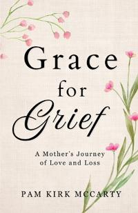 Grace for Grief